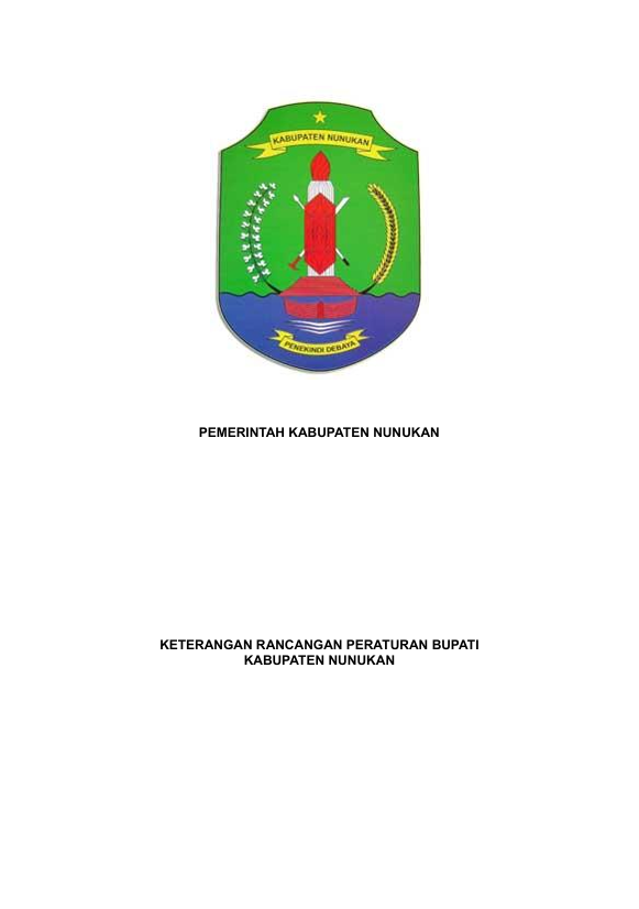 Keterangan Rancangan Peraturan Bupati Nunukan Tentang Rencana Aksi Daerah Penerapan Standar Pelayanan Minimal di Kabupaten Nunukan Tahun 2025–2029